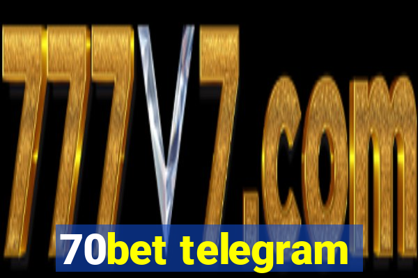 70bet telegram